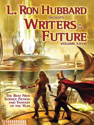 cover image of L. Ron Hubbard Presents Writers of the Future Volume 28